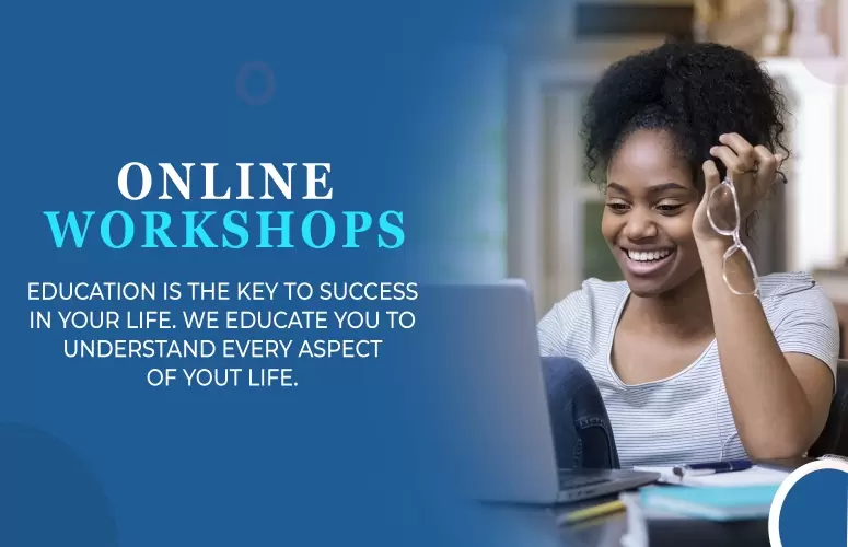 A photo of a person sitting at a desk with a laptop and a phone in front of them and a blue background with white text about online workshops.